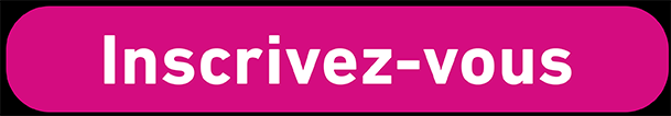 Cliquez ici pour vous inscrire
